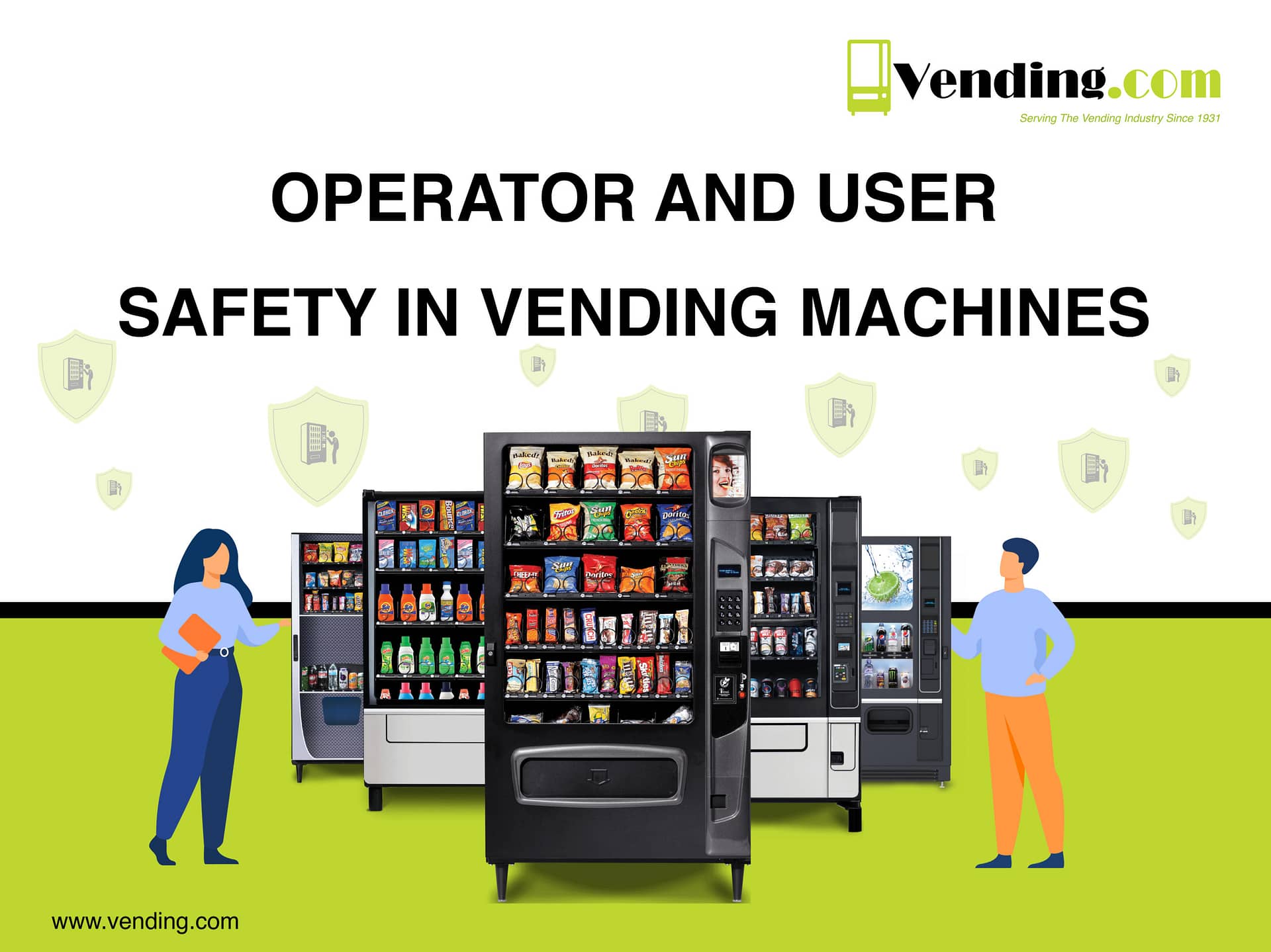 Vending Machine Safety Rules For Users Operators