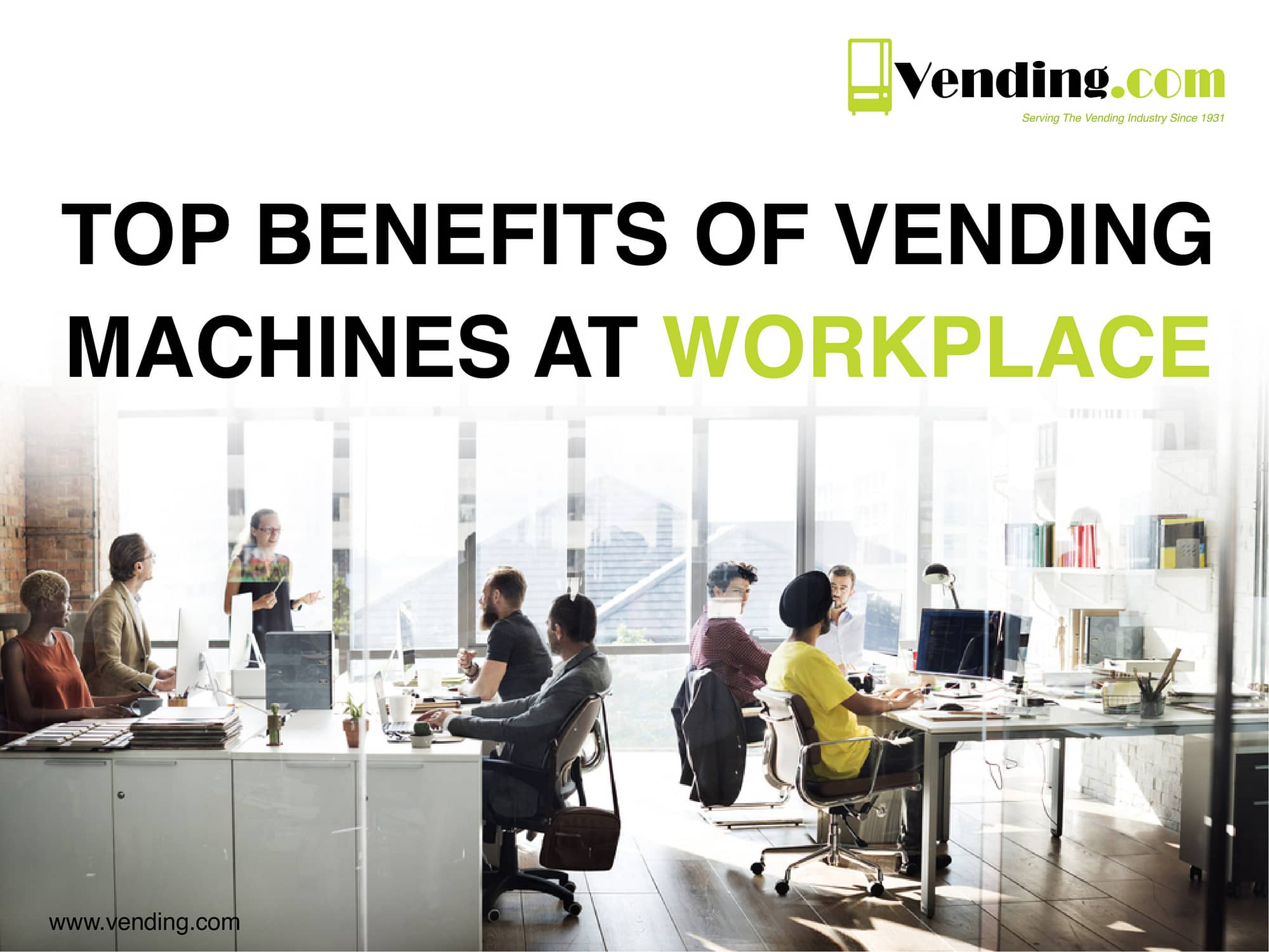vending.com - Top Benefits of Vending Machines at Workplace