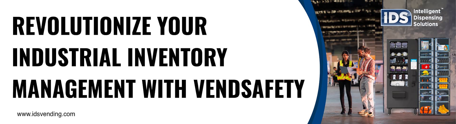 industrial vending with vendsafety