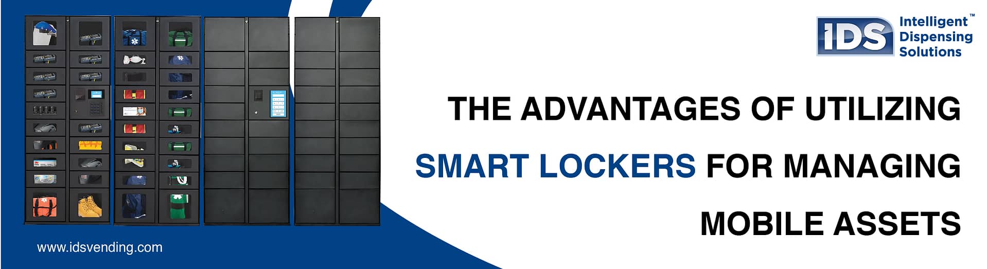 The advantages of using smart lockers for mobile asset management over manual methods - idsvending.com