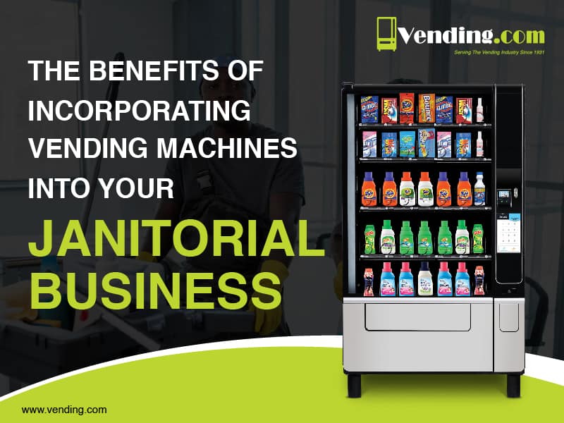 Vending Machine for Janitorial business