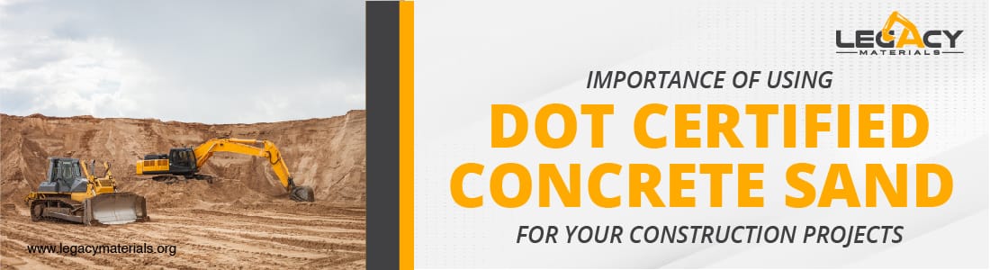 DOT Certified Concrete Sand