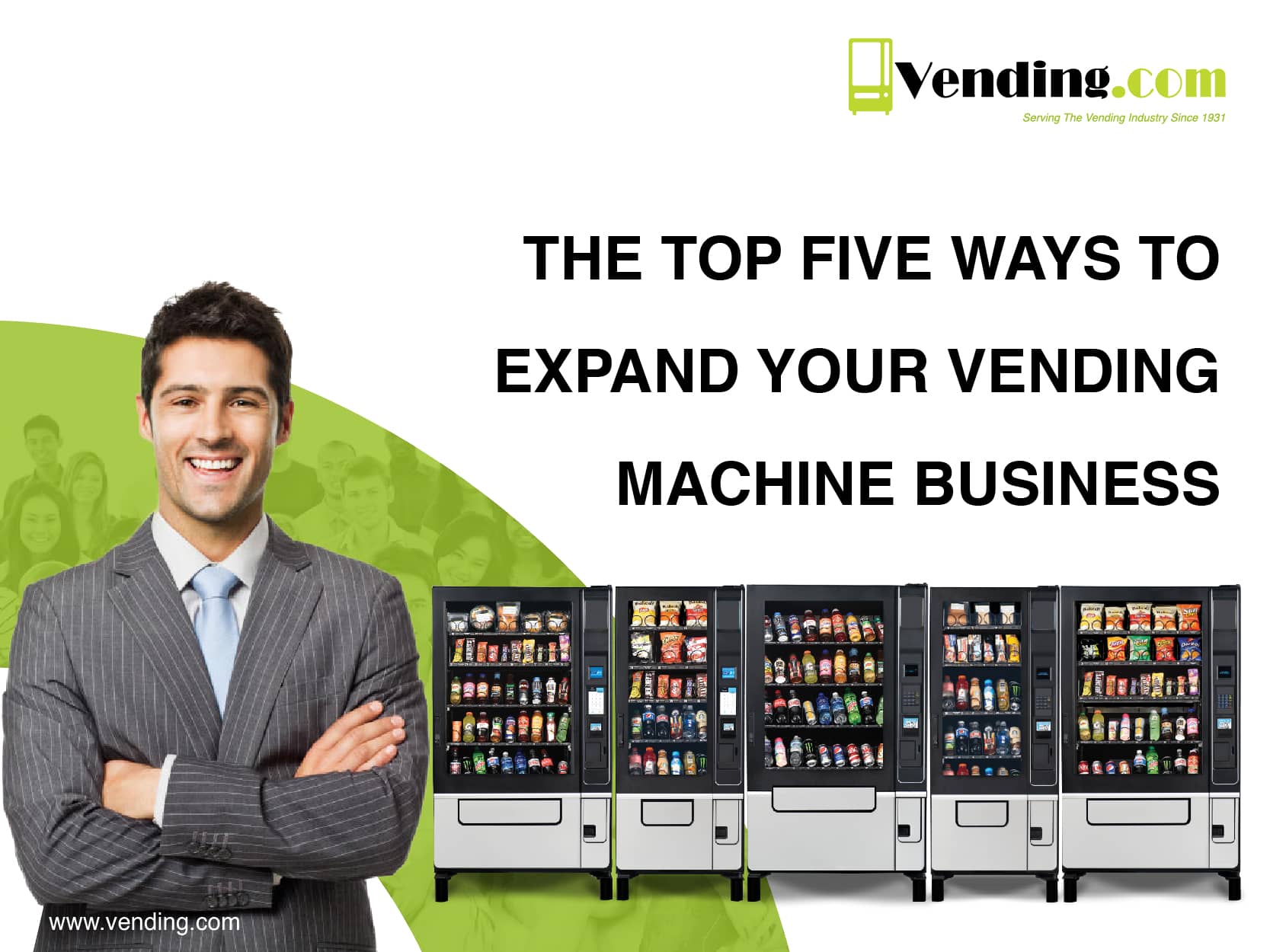 Top 5 Ways To Expand Your Vending Business - Vending.com