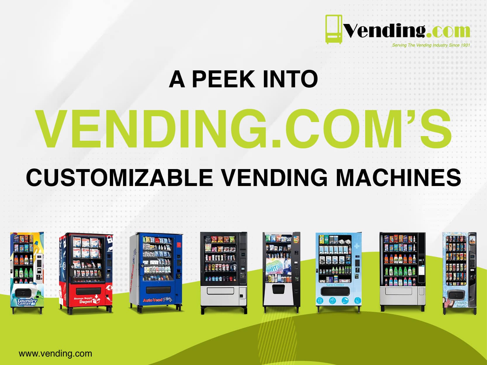 Design Your Own CustomMade Vending Machine